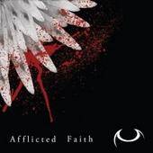 Afflicted Faith : Afflicted Faith